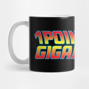 1 point 21 Gigawatts Mug